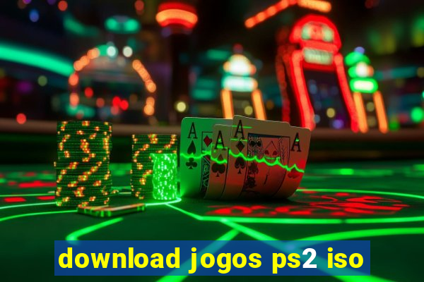 download jogos ps2 iso